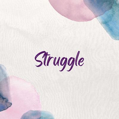 Struggle