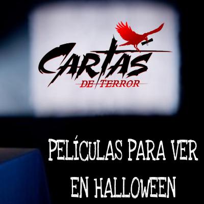 Episodio 49: Películas para ver en Halloween