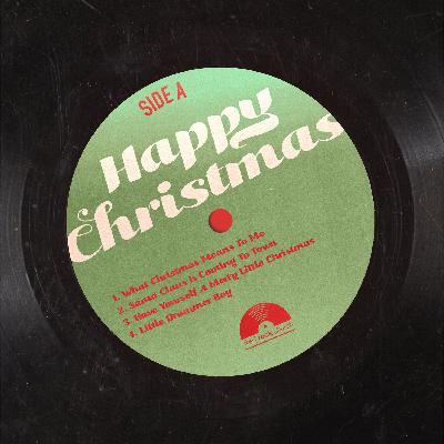 Happy Christmas:  Have Yourself a Merry Little Christmas
