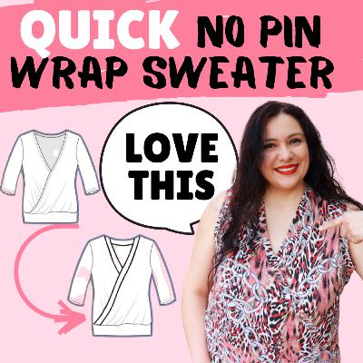 EASY wrap top. Raising the neckline. Serenity Sweater (Love Notions). Fun sewing!