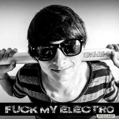 FUCK MY ELECTRO #2 - Nicolas-R