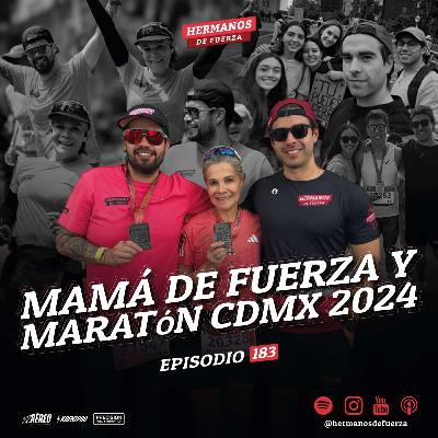 Dany Torres y Miky Torres: La Historia De La Mamá De Fuerza, Maratón De La CDMX, Dificultad De La Ruta, Establecer Objetivos Realistas, Malos Entrenadores, Encontrar Inspiración En Otras Personas, Y Correr Un Maratón Con Tu Mamá.