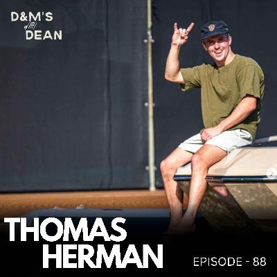 Episode 88 - Thomas Herman // Going after the impossible, Worlds first triple backflip, Dab king