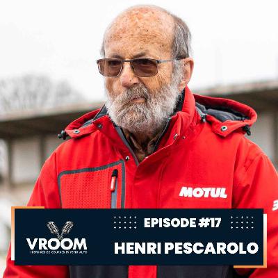 Épisode #17 - Henri Pescarolo - LE RETOUR !