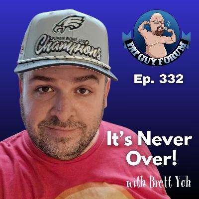 It's Never Over! - Brett Returns!