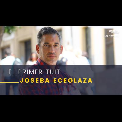 El Primer Tuit con Joseba Eceolaza, escritor