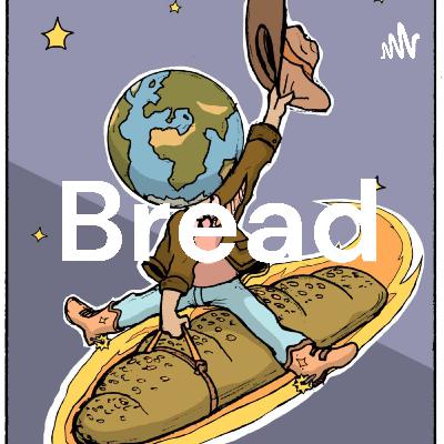 Bread the Fourth: Literary Lau Bread the Fourth: Literary Lau
