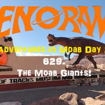 629. The Land of the Moab Giants!
