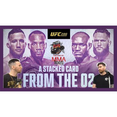 UFC 286 Preview Segment | The MMA Plug