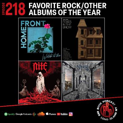 ep 218 Favorite Rock/Other Albums of The Year ep 218 Favorite Rock/Other Albums of The Year