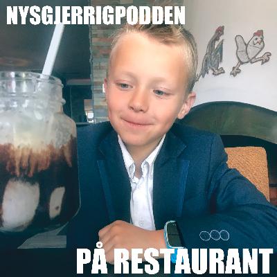 Episode 5 - Vi går på restaurant