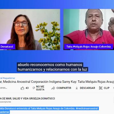 Medicina Ancestral Corporación Indígena Samy Kay: Taita Melquis Rojas Araujo, Colombia Medicina Ancestral Corporación Indígena Samy Kay: Taita Melquis Rojas Araujo, Colombia