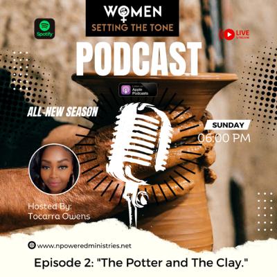 “The Potter and The Clay”