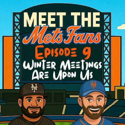 Episode 9: Winter Meetings Are Upon Us