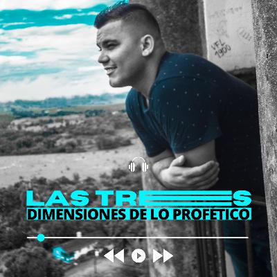 Las tres dimensiones de lo Profético Las tres dimensiones de lo Profético