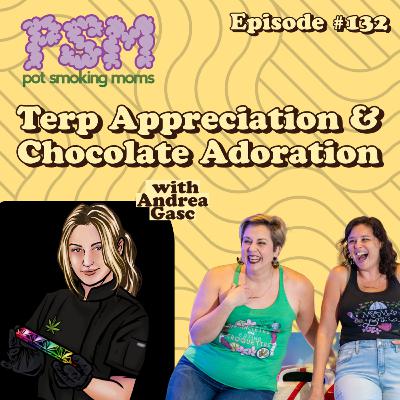 #132 Terp Appreciation, Chocolate Adoration with Andrea P. Gasc from Beau Bon Pastries #132 Terp Appreciation, Chocolate Adoration with Andrea P. Gasc from Beau Bon Pastries