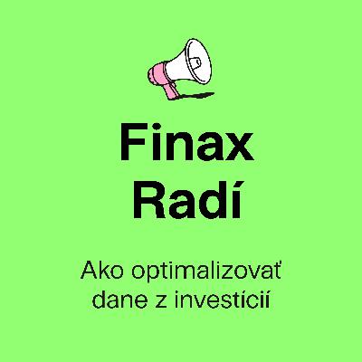 Finax radí | Dá sa pri investovaní ušetriť na daniach? Finax radí | Dá sa pri investovaní ušetriť na daniach?