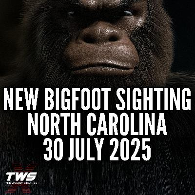 SHOCKING Bigfoot Sighting on NC Highway (Daylight) on 30 July 2025 - THE WEEKLY STRANGE Episode 29
