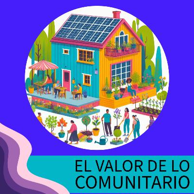 El valor de lo Comunitario.