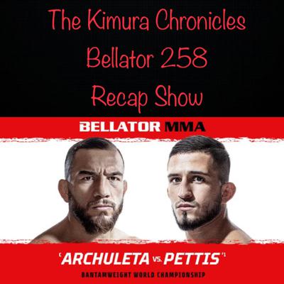 Ep.29 Bellator 258 Recap Show