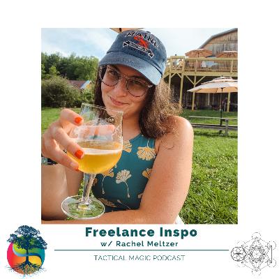 E. 235 Freelance Inspo w/ Rachel Meltzer
