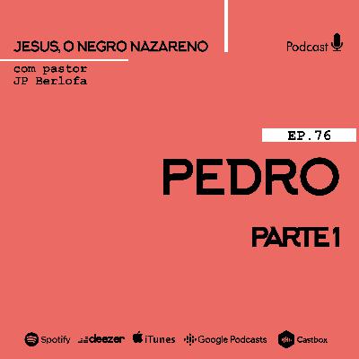 Jesus, o negro nazareno [Ep.76] Você me ama? (parte 1)