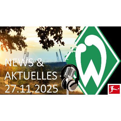 Werder Bremen - News & Aktuelles vom 27.11.2025 - Bundesliga Werder Bremen - News & Aktuelles vom 27.11.2025 - Bundesliga
