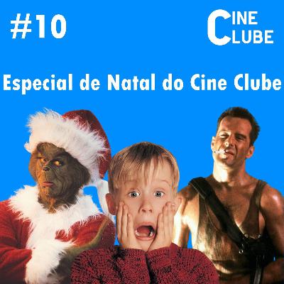 Especial de Natal - Cine Clube #10 Especial de Natal - Cine Clube #10