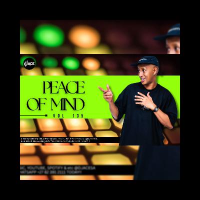 DJ Ace - Peace of Mind Episode 135 (Nostalgic Deep Slow Jam 2025 Mix)