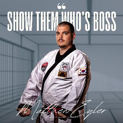 Show Them Who's Boss