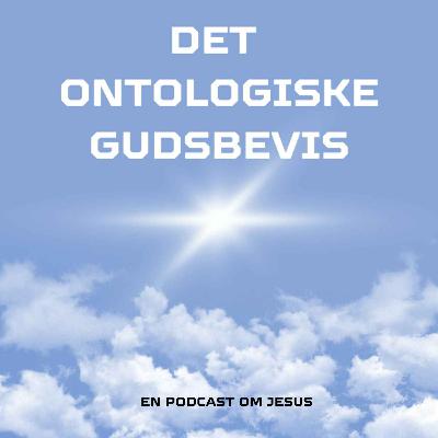 11. Det ontologiske gudsbevis 11. Det ontologiske gudsbevis