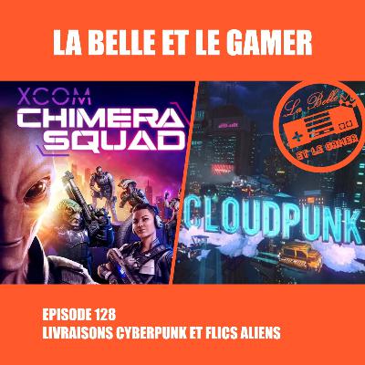 Episode 128: Livraisons Cyberpunk et Flics Aliens