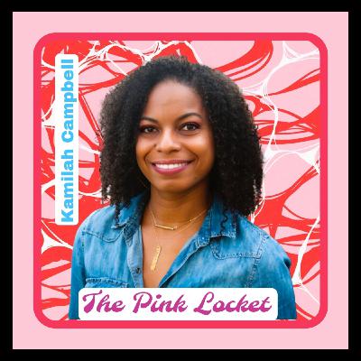 Crafting Identity Through Handmade Jewelry with Kamilah Campbell of The Pink Locket