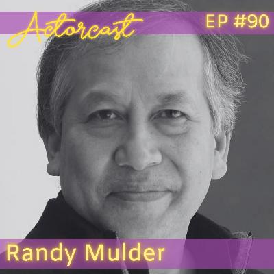 Randy Mulder: Co-founder of Village Playback Theatre | Episode 090