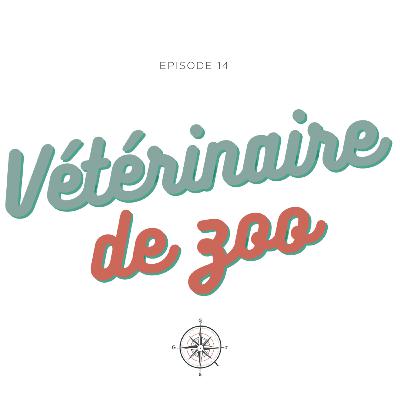 #14 - Vétérinaire de zoo : Cyril et Allan