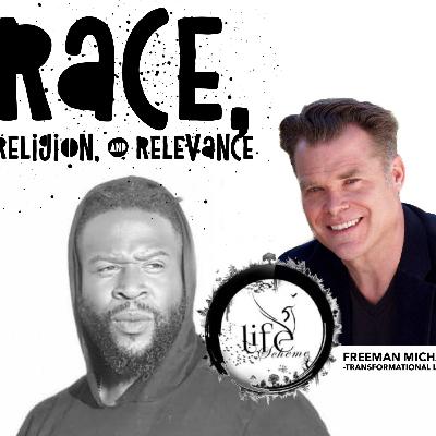 Race, Religion, Relevance