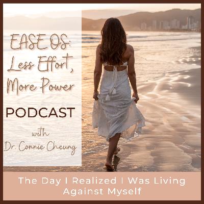 The Day I Realized I Was Living Against Myself