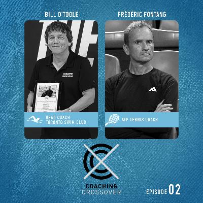 Coaching Crossover Ep 2: Bill O'Toole and Frédéric Fontang