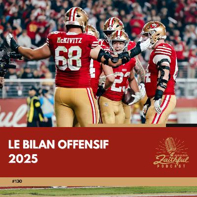 #130 - Le bilan offensif 2025