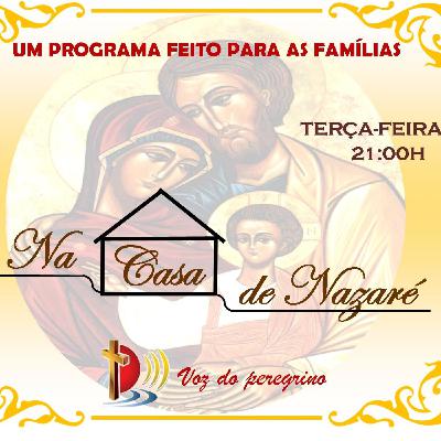 Na Casa de Nazaré _04_08_2020