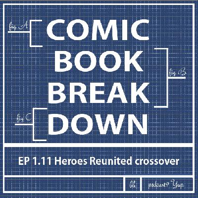 1.11 Heroes Reunited