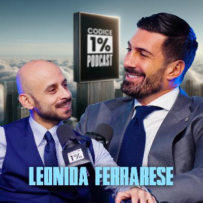 Ep. 81 - Leonida Ferrarese: Portare l'ITALIA nel MONDO con la VERA Sartoria BESPOKE