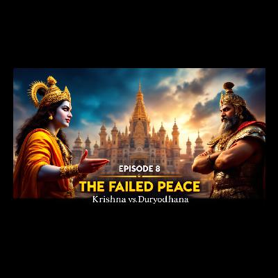 Mahabharata: The Epic Tale - Episode 8: The Return and the Failed Negotiations