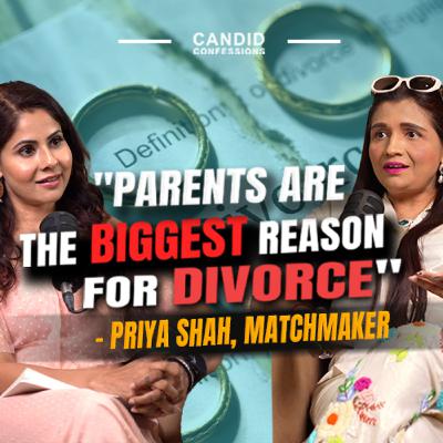 LOVE YA ARRANGED MARRIAGE? | Priya Shah | India's No.1 Matchmaker | Candid Confessions LOVE YA ARRANGED MARRIAGE? | Priya Shah | India's No.1 Matchmaker | Candid Confessions