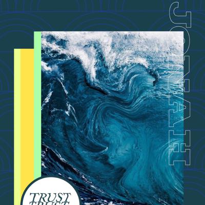 Lessons from Jonah: Trust