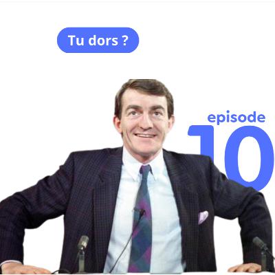 Tu dors ? - L'interview du siècle #S01E10