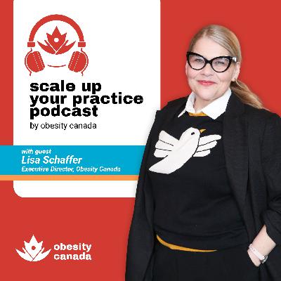 Introduction to Obesity Canada with Lisa Schaffer, Executive Director