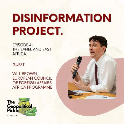 DISINFORMATION PROJECT 4. THE SAHEL & EAST AFRICA