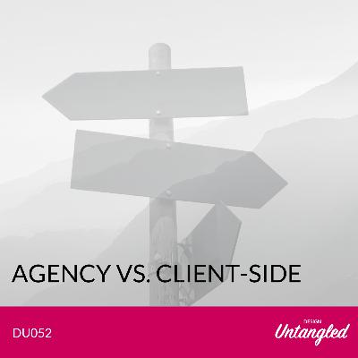 DU052 - Agency vs Client-Side