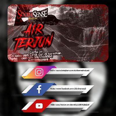 AIR TERJUN | Cerita Horor #5